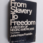 John Hope Franklin : From Slavery to Freedom - A History ... - pikkukuva 1