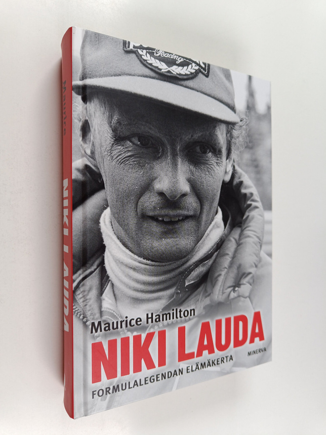 Maurice Hamilton : Niki Lauda : Formulalegendan elämäkerta