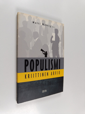Matti Wiberg : Populismi : kriittinen arvio