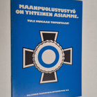 Maanpuolustustyö on yhteinen asiamme : tule mukaan toimin... - pikkukuva 1