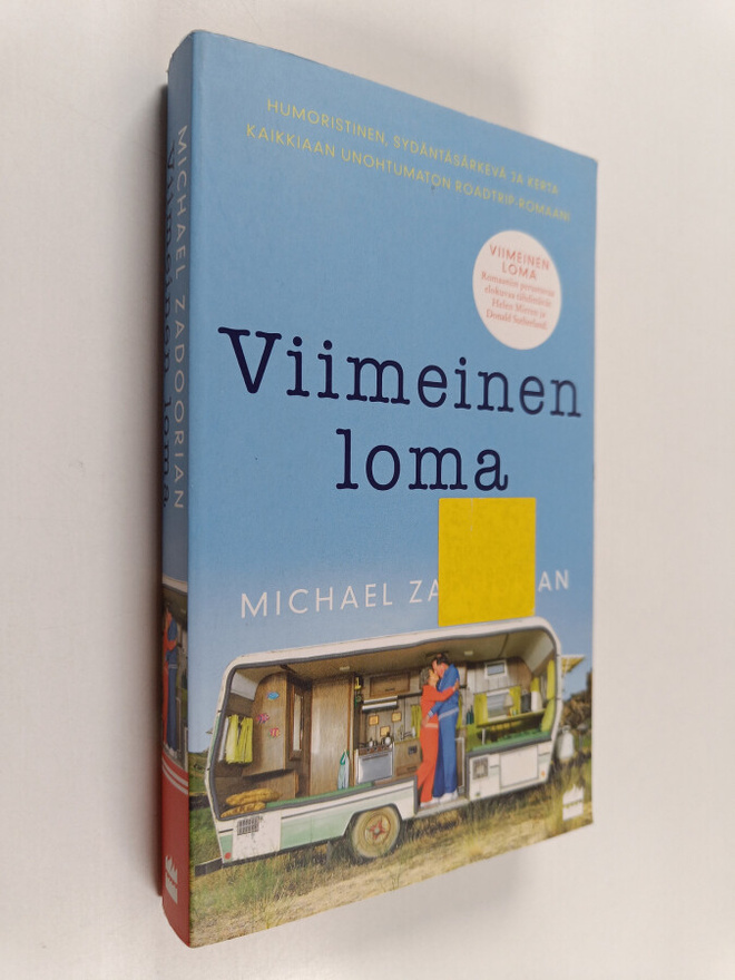 Michael Zadoorian : Viimeinen loma