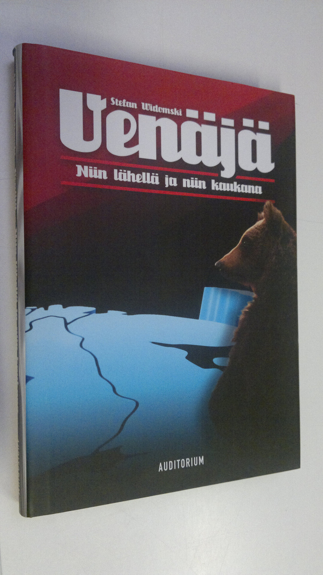 Stefan Widomski : Venäjä : niin lähellä ja niin kaukana
