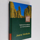 Jaana Venkula : Epävarmuudesta ja varmuudesta : johdantoa... - pikkukuva 1