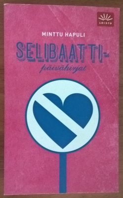 Minttu Hapuli: Selibaattipäiväkirjat