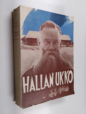 Arvo Kokko : Hallan ukko : piirteitä maanviljelijä J. A. ...