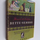 Honore de Balzac : Bette-serkku - pikkukuva 1