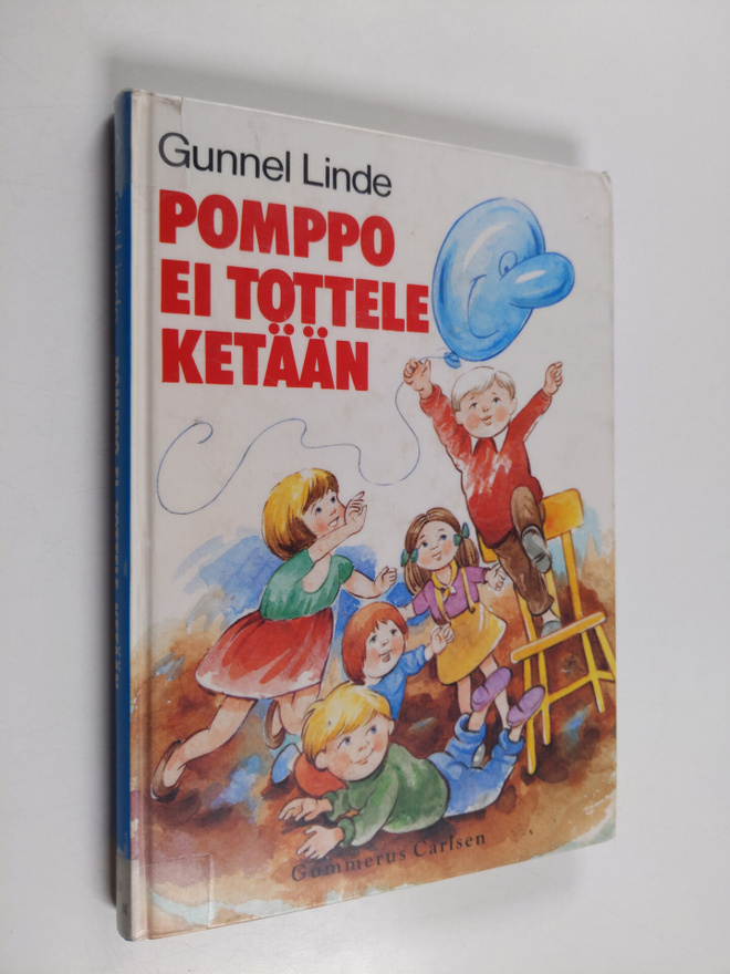 Gunnel Linde : Pomppo ei tottele ketään