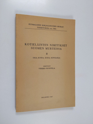 Veikko Ruoppila : Kotieläinten nimitykset Suomen murteiss...