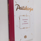 Peilikirja : Luovuutta, onnea ja viisautta (muistio) - pikkukuva 1
