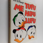 Walt Disney : Me Tupu, Hupu, Lupu - pikkukuva 1
