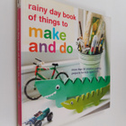 Catherine Woram : Rainy day book of things to make and do... - pikkukuva 1