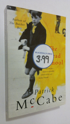 Patrick McCabe : The dead school