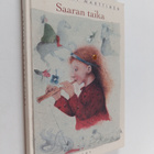 Tittamari Marttinen : Saaran taika - pikkukuva 1