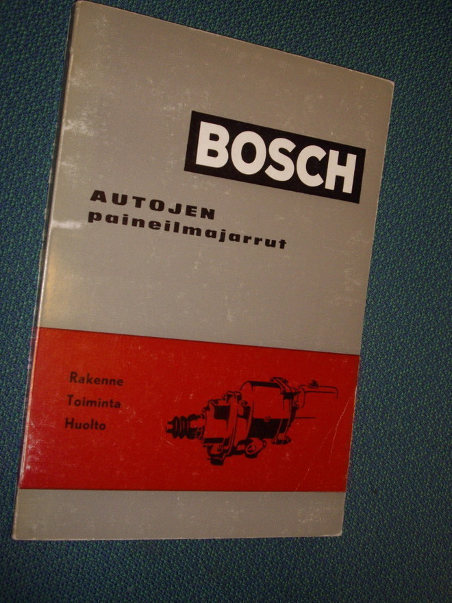 BOSCH Autojen paineilmajarrut ohjekirja (1961) Sis.postikulu