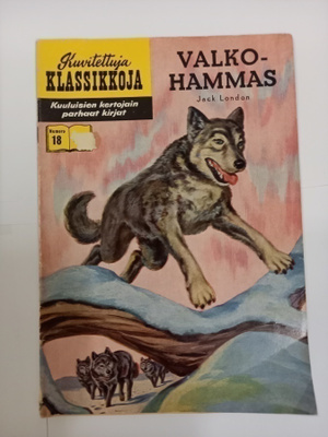 Kuvitettuja klassikkoja 18: Valkohammas