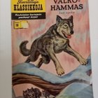 Kuvitettuja klassikkoja 18: Valkohammas - pikkukuva 1