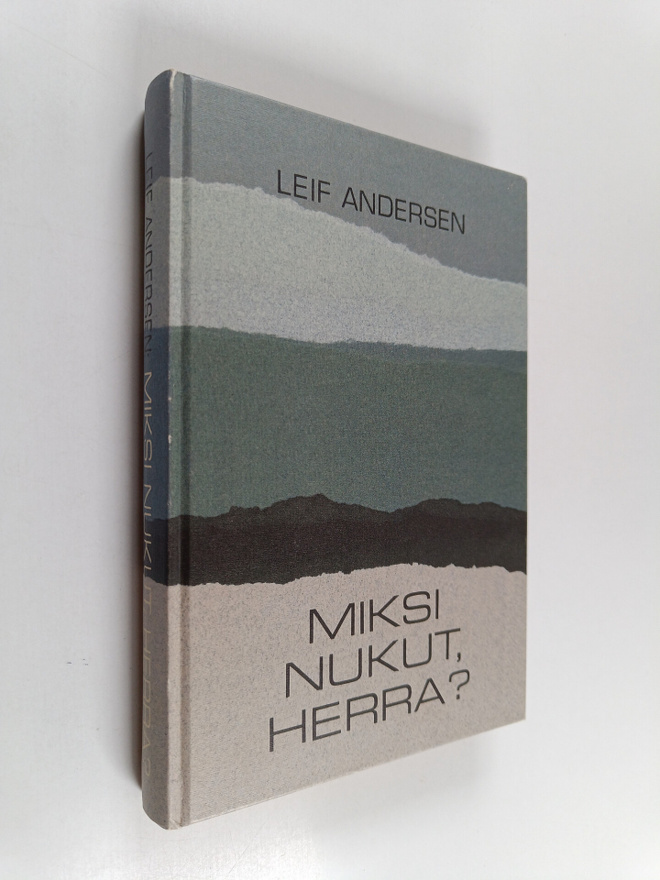 Leif Andersen : Miksi nukut, Herra?