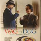 Wag the Dog - häntä heiluttaa koiraa DVD - pikkukuva 1