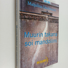 Maijaliisa Dieckmann : Muurin takana soi mandoliini - pikkukuva 1