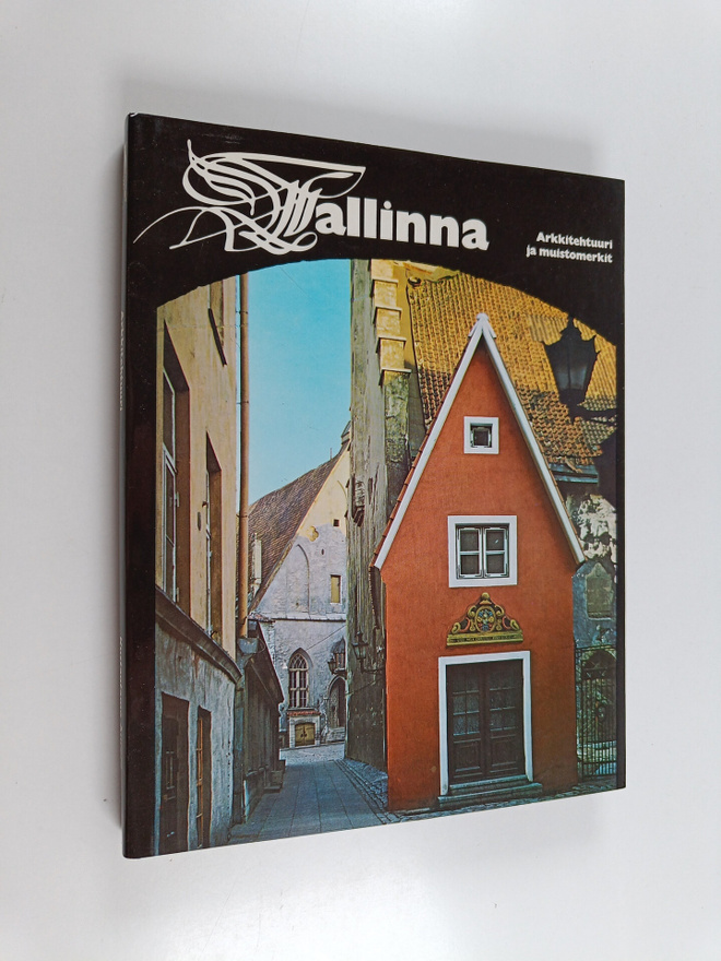 Dmitri Bruns : Tallinna : arkkitehtuuri ja muistomerkit
