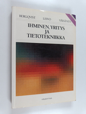 J. T. Bergqvist ym. : Ihminen, yritys ja tietotekniikka