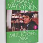 Paavo Väyrynen : On muutoksen aika 1 : Tosiasioita ja haa... - pikkukuva 1