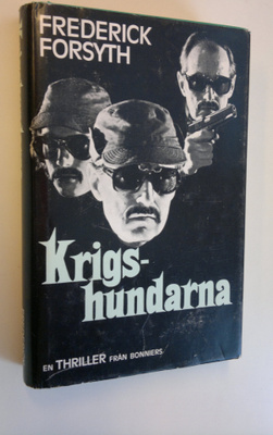 Frederick Forsyth : Krigshundarna