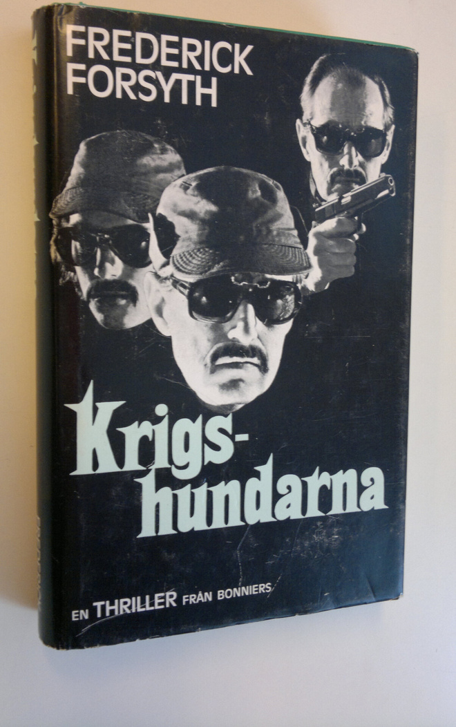 Frederick Forsyth : Krigshundarna