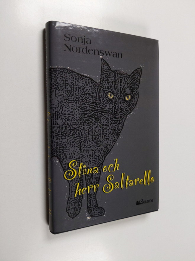 Sonja Nordenswan : Stina och herr Saltarello (signeerattu...