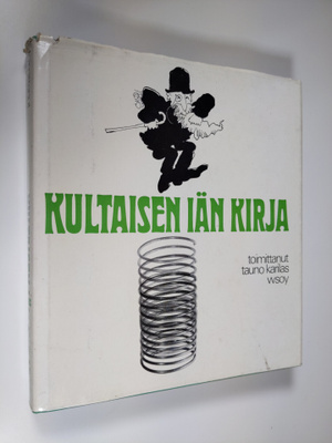Tauno (toim.) Karilas : Kultaisen iän kirja