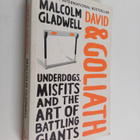 Malcolm Gladwell : David and Goliath : underdogs, misfits... - pikkukuva 1