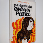 Maria Orasto : Perintötalo Onnenpotku - pikkukuva 1