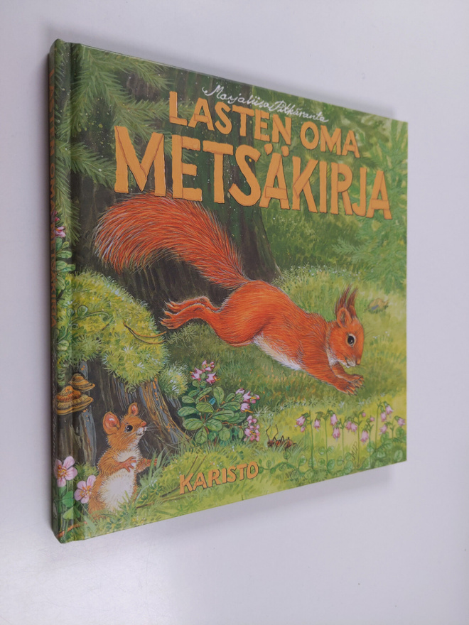 Marjaliisa Pitkäranta : Lasten oma metsäkirja