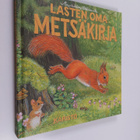 Marjaliisa Pitkäranta : Lasten oma metsäkirja - pikkukuva 1