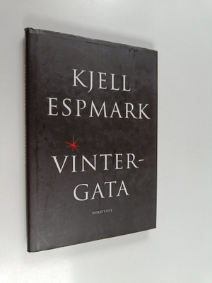 Kjell Espmark : Vintergata