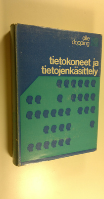 Olle Dopping : Tietokoneet ja tietojenkäsittely