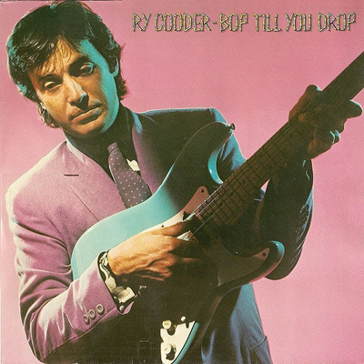 RY COODER: Bop till you drop (LP), 1979, ks. esittely