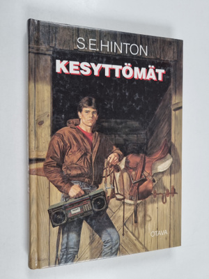 S. E. Hinton : Kesyttömät