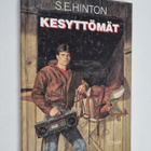 S. E. Hinton : Kesyttömät - pikkukuva 1