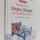 Hannele Huovi : Urpo, Turpo ja hymyilevä aave - pikkukuva 1