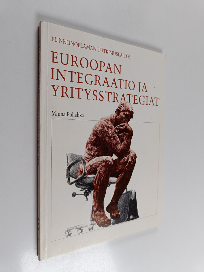 Minna Puhakka : Euroopan integraatio ja yritysstrategiat