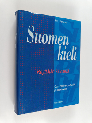Timo Sorjanen : Suomen kieli : käyttäjän käsikirja