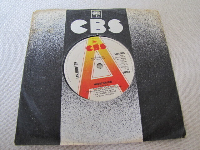 Ian Hunter who do you love 7 45 UK 1975 Promo solid centre