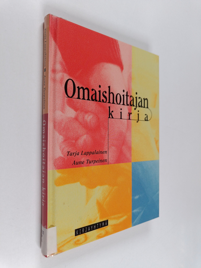 Tarja Lappalainen : Omaishoitajan kirja