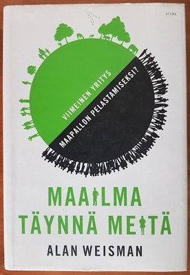 Alan Weisman: Maailma täynnä meitä
