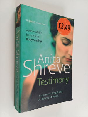 Anita Shreve : Testimony