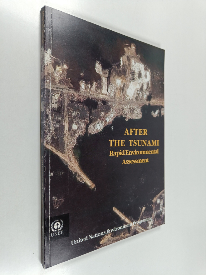 After the Tsunami : Rapid Environmental Assessment