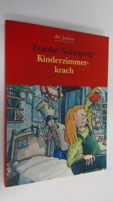 Frauke Nahrgang : Kinderzimmerkrach