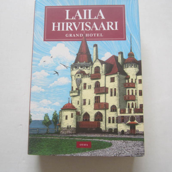 Hirvisaari, Laila: Grand Hotell