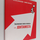 Riitta Lehikoinen ym. : Tulevaisuus suosii rohkeaa -johta... - pikkukuva 1